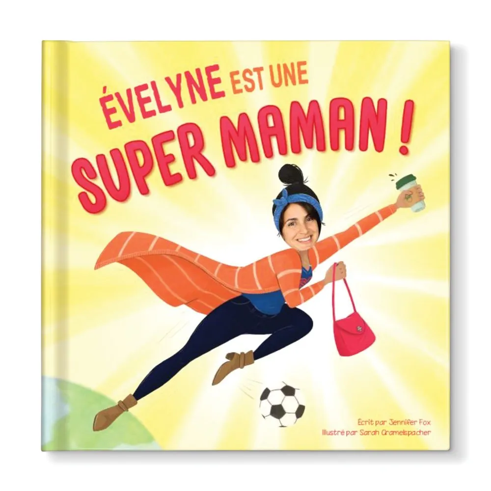 Super Maman ! Livre personnalisé