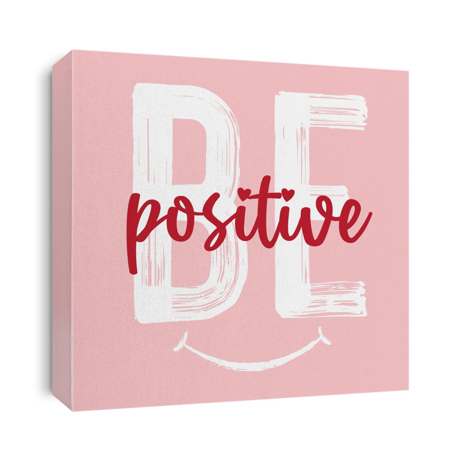 be positive slogan for t shirt, motto backgorund, sticker, backgorund - vector